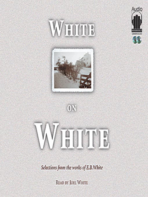 Title details for White on White by E. B. White - Wait list